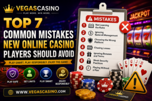 Top 7 Common Mistakes New Online Casino Players Should Avoid