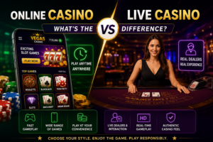 Online Casino vs Live Casino: What’s the Difference?