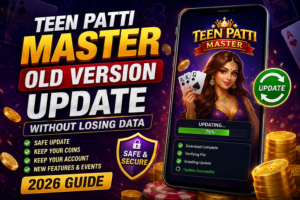 How to Update Teen Patti Master Old Version Without Losing Data